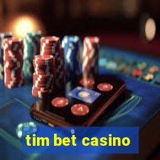 tim bet casino